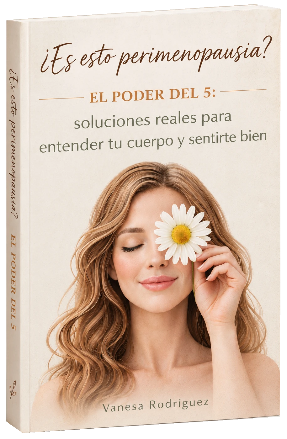 Portada del libro ¿Es esto perimenopausia? El poder del 5, de Vanesa Rodríguez